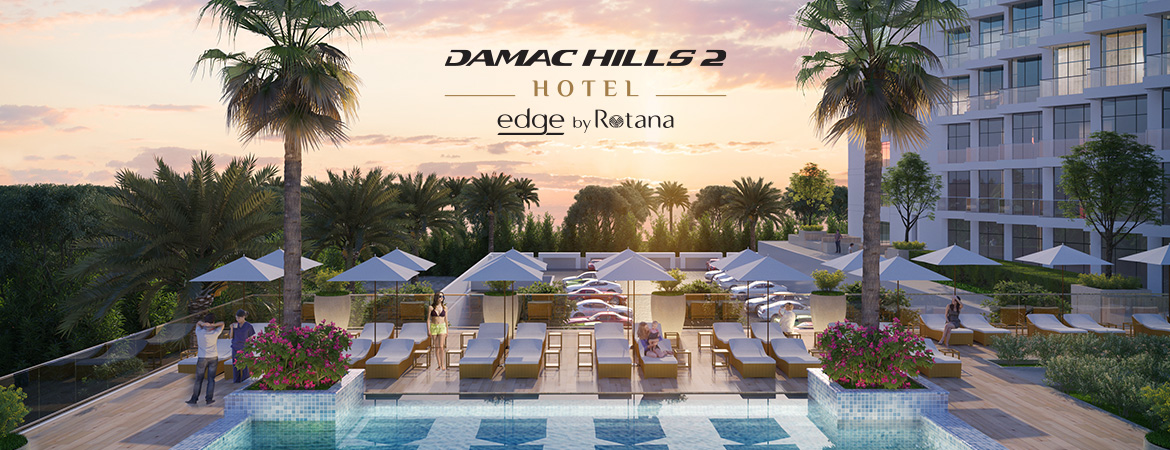 DAMAC Hills 2 Hotel Edge by Rotana | Damac